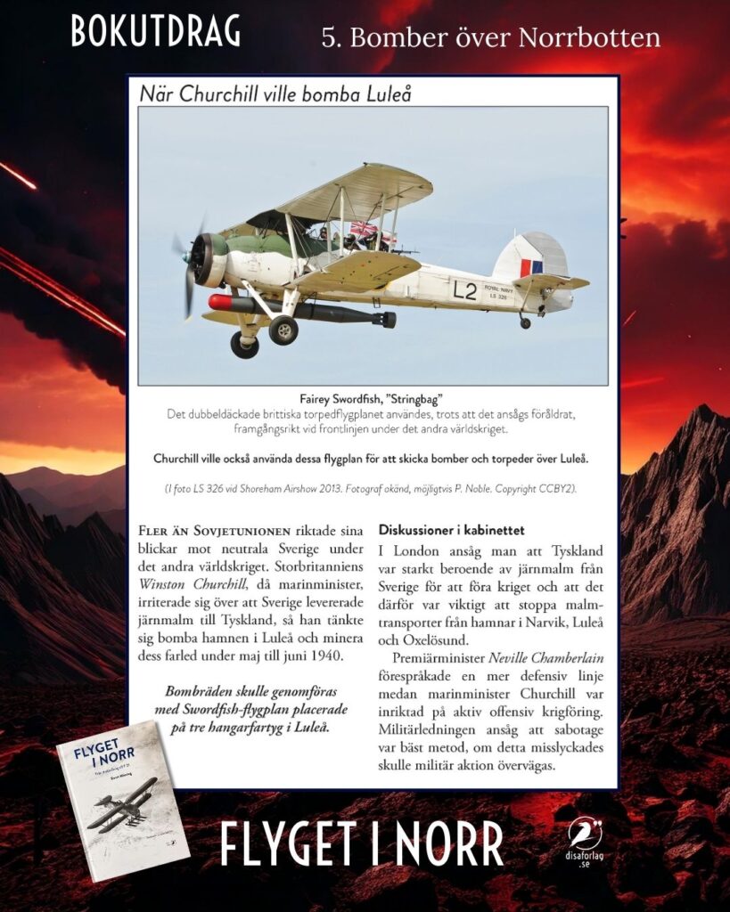 När Churchill ville bomba Luleå. Bokutdrag, Bomber över i norrbotten, kapitel 5, Flyget i norr.
