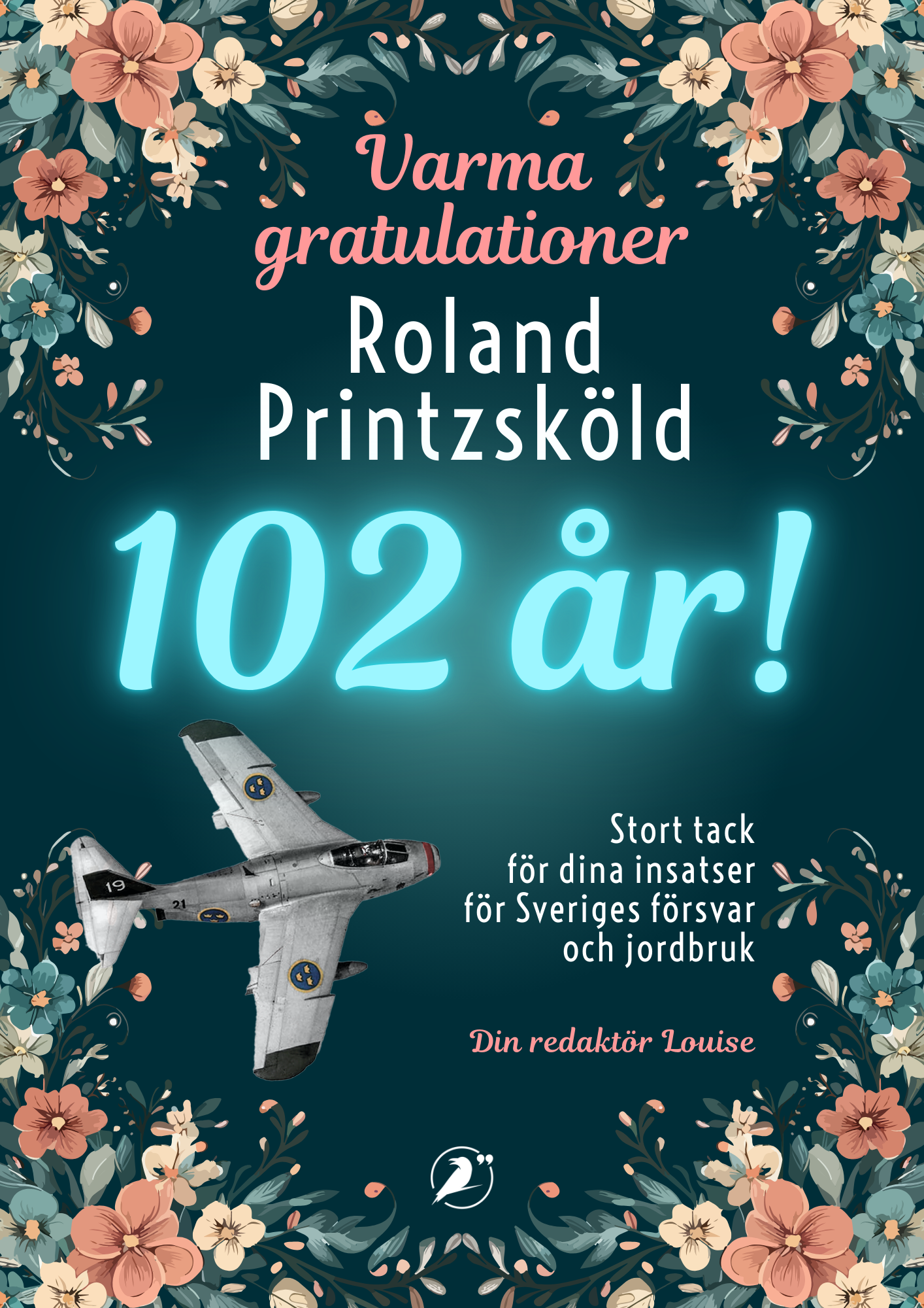 Varma gratulationer, Roland