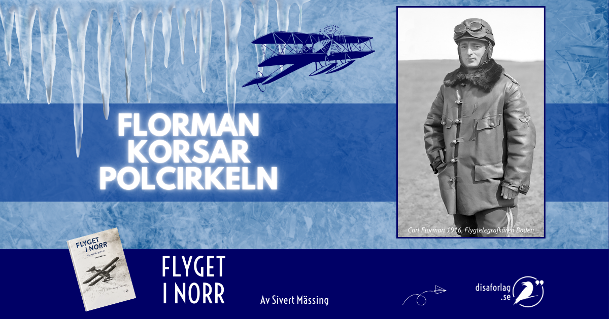 Carl Florman korsar polcirkeln