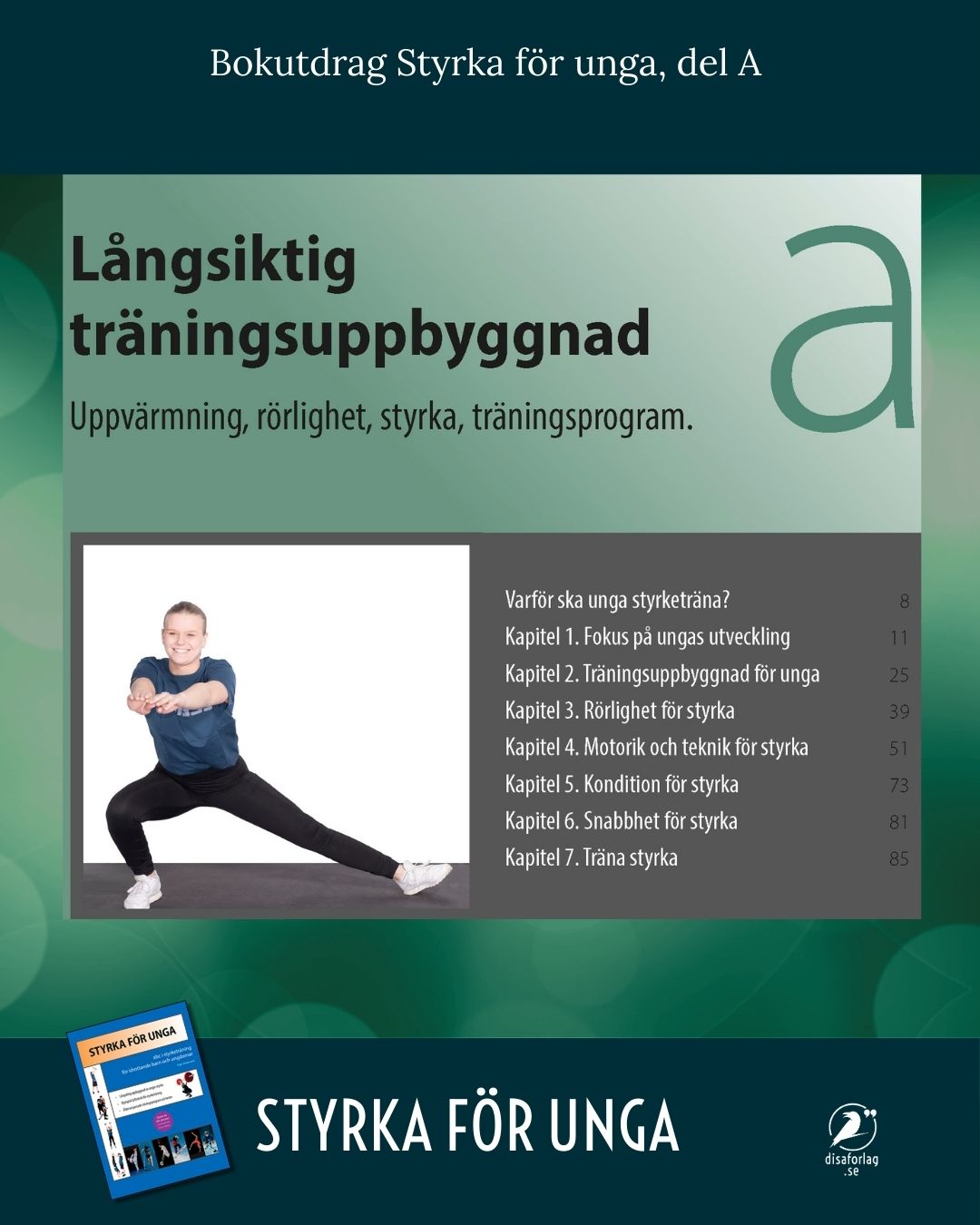 Bokutdrag, Styrka för unga, del A. Långsiktig träningsuppbyggnad. 